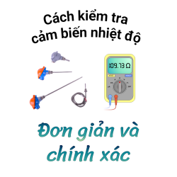 Cách kiểm tra cảm biến nhiệt độ